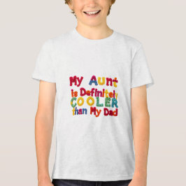 Camiseta Triblenda Mi tía es definitivamente más fría que mi papá