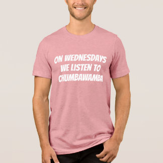 Camiseta Triblenda Miércoles de Chumbawamba