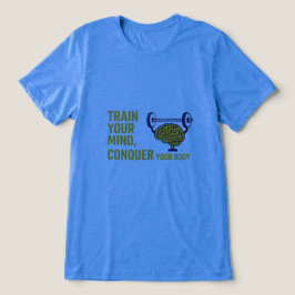 Camiseta Triblenda Mind Over Muscles – Focus and Strength Motivationa