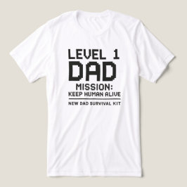 Camiseta Triblenda Misión de papá de nivel 1 Mantener vivo al humano 