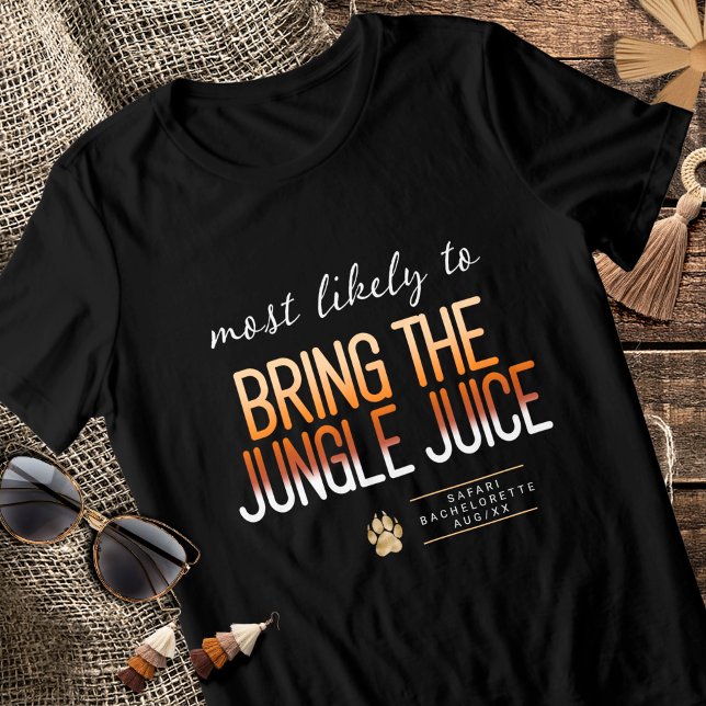 Camiseta Triblenda MLT Bring the Jungle Juice Bachelorette ID1156 (Subido por el creador)