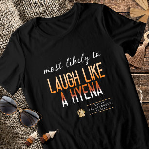 Camiseta Triblenda MLT Reír como una Hiena Despedida de Soltera ID115