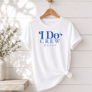 Camiseta Triblenda Modern I Do Crew Azul Cobalto Damas de Honor