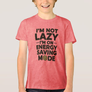 Camiseta Triblenda Modo de ahorro de energía divertido cita perezosa