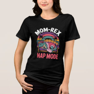 Camiseta Triblenda Modo Nap Mamá-Rex - Divertida madre de dinosaurio