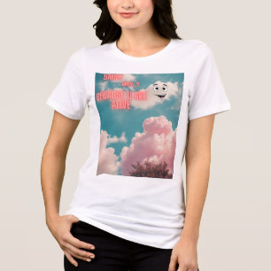 Camiseta Triblenda "Momentos alegres: Abrazando la vida con una sonri