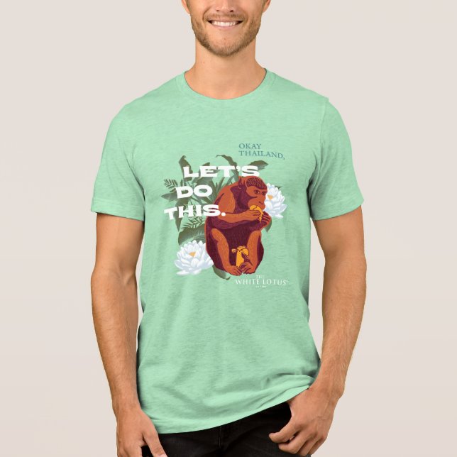 Camiseta Triblenda Mono "Hagamos esto" - El Lotus blanco (Anverso)