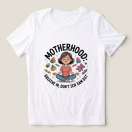 Camiseta Triblenda Motherhood Breathe In Calm Illustration