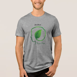 Camiseta Triblenda Motivación de "Acciones verdes, filas más grandes"