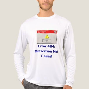 Camiseta Triblenda Motivación del error gracioso 404 No encontrada re