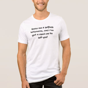 Camiseta Triblenda Muéstrame un millonario desinteresado