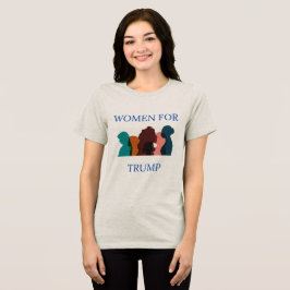 Camiseta Triblenda Mujeres por Trump