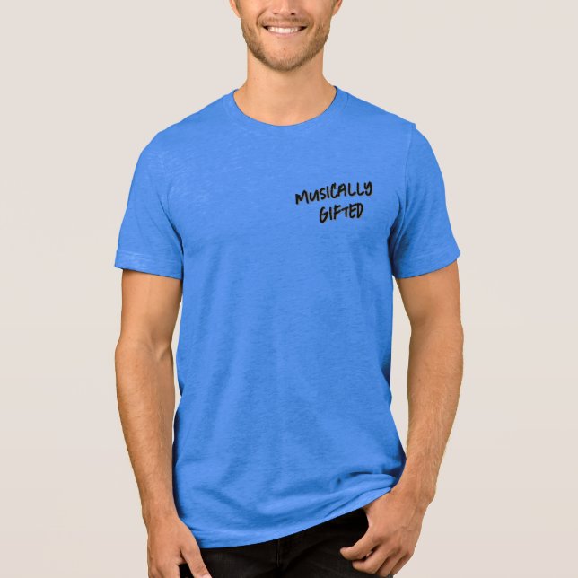 Camiseta Triblenda Musicalmente obsequiado... y HUMILDE (Anverso)