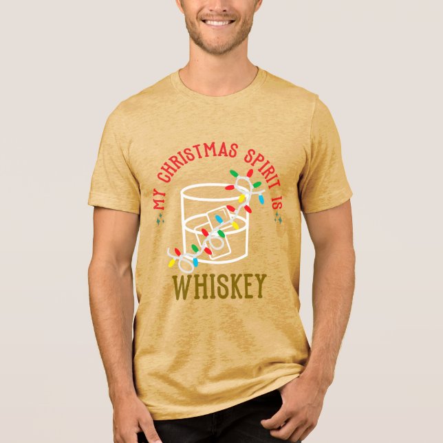 Camiseta Triblenda My Christmas Spirit Is WHISKEY (Anverso)