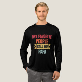 Camiseta Triblenda My Favorite People Call Me PAPA