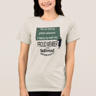 Camiseta Triblenda My Greatest Achievement Is Keeping My Mouth Shut S