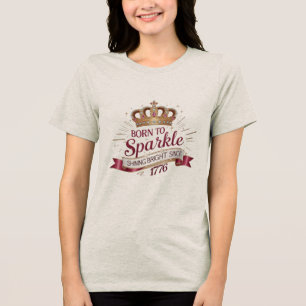 Camiseta Triblenda Nacido en Sparkle 1776 Crown Tee - Tri-Blend femen