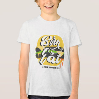 Camiseta Triblenda "Nacido para comer - Diversión y diseño lúdico"