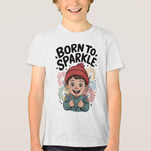 Camiseta Triblenda Nacido para espumoso chico lindo con fuegos artifi