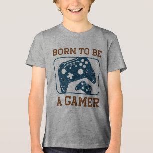 Camiseta Triblenda Nacido para ser un jugador: Jugar sin límites