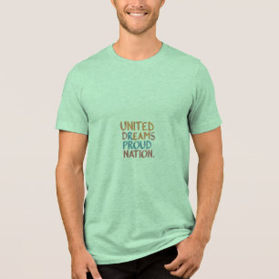 Camiseta Triblenda Nación Orgullosa de Sueños Unidos