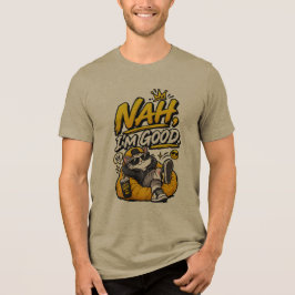 Camiseta Triblenda Nah, estoy bien – Diseño divertido de meme sarcást