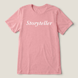 Camiseta Triblenda NARRADOR DE HISTORIAS Autor Escritor Cineasta Poet