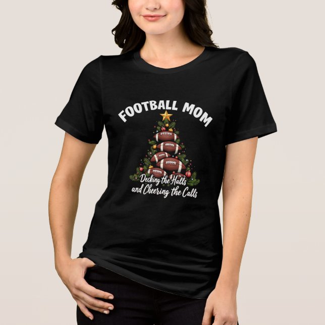 Camiseta Triblenda Navidades De Fútbol: Mamá Decorando Los Salones (Anverso)