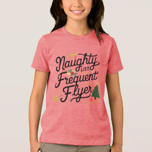 Camiseta Triblenda Navidades familiares Tees Naughty List Frecuent Fl