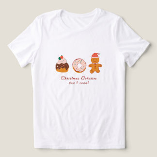 Camiseta Triblenda Navidades Las calorías no cuentan