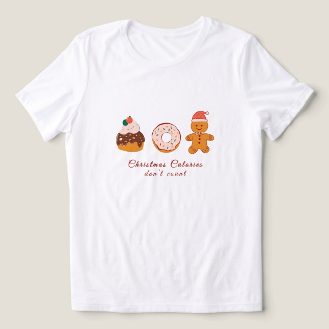 Camiseta Triblenda Navidades Las calorías no cuentan (Diseño delantero )