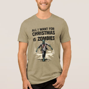 Camiseta Triblenda Navidades zombies de caza quieren zombis para Navi