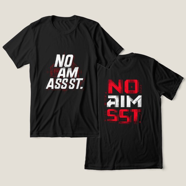 Camiseta Triblenda 🔥 No Aim Assist – Competitive Gamer Typography (Diseño Anverso y Reverso)