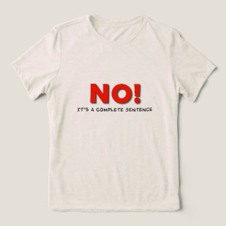 Camiseta Triblenda "NO!" Boundary Statement Tee – Uplift Collection