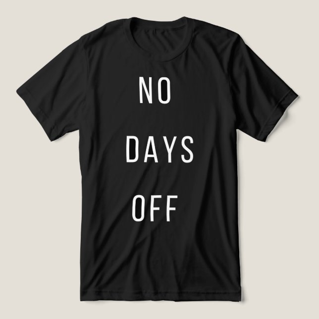 Camiseta Triblenda No Days OffT-Shirt (Diseño delantero )