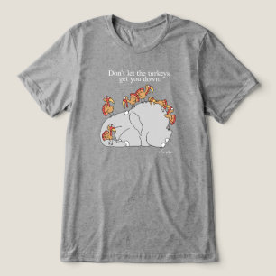 CAMISETA TRIBLENDA NO DEJES QUE LOS TURQUÍES TE VAYAN