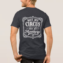 No Es Mi Circo No Son Mis Monos Tipografía Victori
