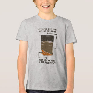 Camiseta Triblenda No es parte de la solución química Nerd Gag