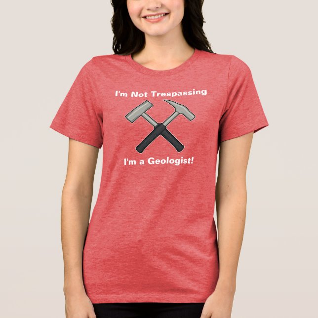 Camiseta Triblenda No estoy pasando mal; soy geólogo (Anverso)