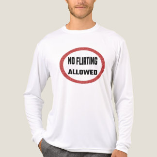 Camiseta Triblenda No flirting allowed