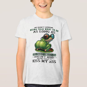 Camiseta Triblenda No Me Importa Que Me Digan Qué Hacer Mientras El P