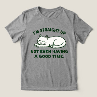 Camiseta Triblenda No Me Lo Estoy Pasando Ni Bien Gato
