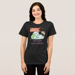 Camiseta Triblenda No molestar el modo de relajación activado