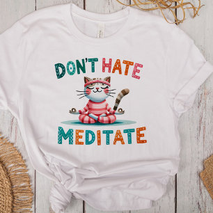 Camiseta Triblenda "No odies a meditar" graciosos amantes de un gato