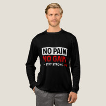 No Pain No Gain Gym Motivation T-Shirt Fit
