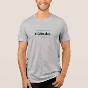 Camiseta Triblenda ¡NO!Problemas. negro y azul eléctrico sobre gris