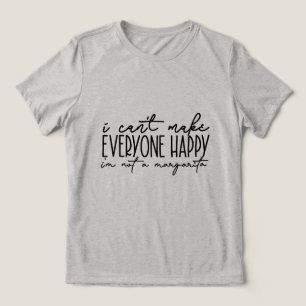 CAMISETA TRIBLENDA NO PUEDO HACER FELIZ A TODOS