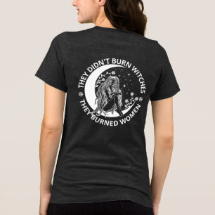Camiseta Triblenda No quemaron brujas quemadas Derechos de la mujer E