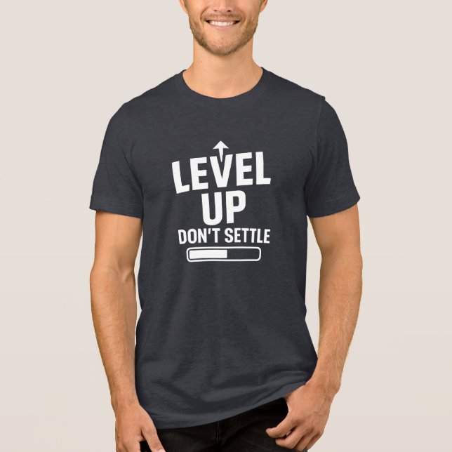 Camiseta Triblenda No se conformen los niveles (Anverso)
