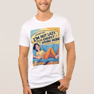 Camiseta Triblenda No soy perezoso - Cita graciosa del modo de ahorro